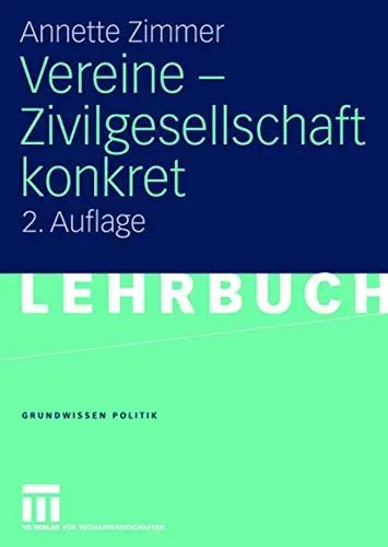 Produktbild: Vereine - Zivilgesellschaft Konkret (Grundwissen Politik) (German Edition) (Grundwissen Politik, 16, Band 16)