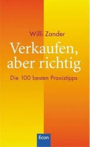 Produktbild: Verkaufen, aber richtig: Die 100 besten Praxistipps