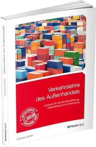 Produktbild: Verkehrslehre des Aussenhandels: Lehrbuch für die Berufsausbildung, Weiterbildung und Umschulung