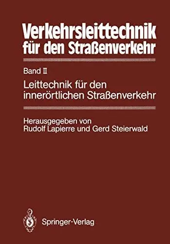 Produktbild: Verkehrsleittechnik für den Straßenverkehr: Band II Leittechnik für den innerörtlichen Straßenverkehr