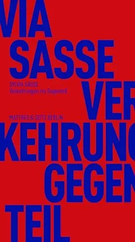 Produktbild: Verkehrungen ins Gegenteil: Über Subversion als Machttechnik (Fröhliche Wissenschaft)