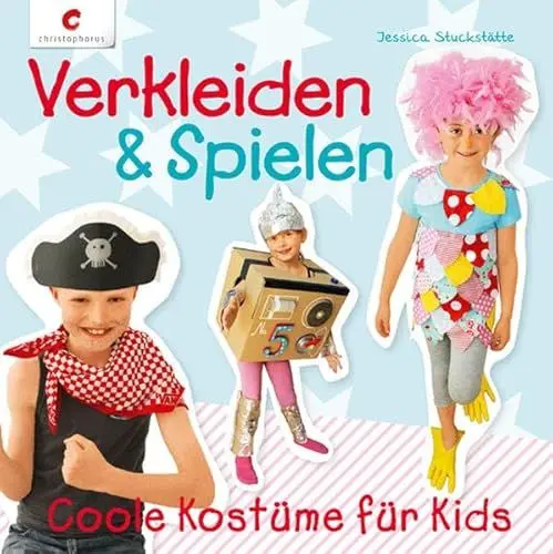 Produktbild: Verkleiden & Spielen: Coole Kostüme für Kids