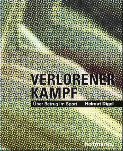 Produktbild: Verlorener Kampf: Über Betrug im Sport