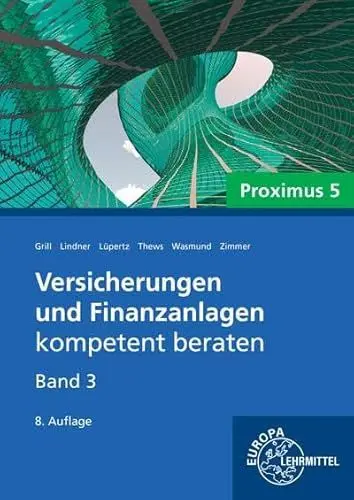 Produktbild: Versicherungen und Finanzanlagen Band 3 - Proximus 5