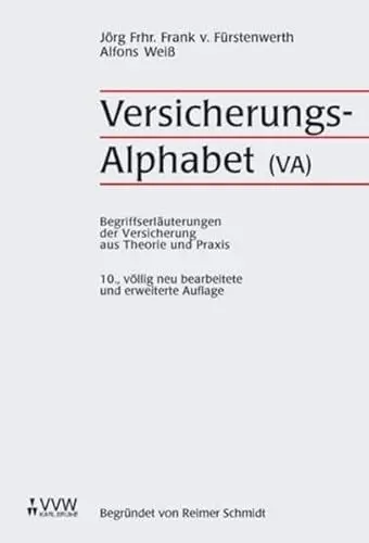 Produktbild: VersicherungsAlphabet (VA): Begriffserläuterungen der Versicherung aus Theorie und Praxis