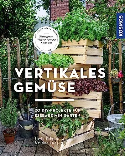 Produktbild: Vertikales Gemüse: 20 DIY-Projekte für essbare Minigärten