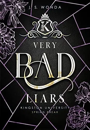 Produktbild: Very Bad Liars: Spring Break, 2. Semester (Dark Bully Reverse Harem) (Kingston University 3) (Very Bad Kings): Kingston University, Spring Break, 2. Semester (Band 3)