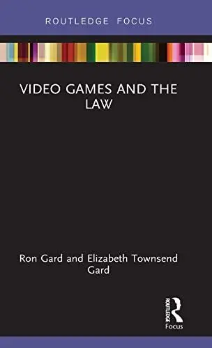 Produktbild: Video Games and the Law (Routledge Focus)