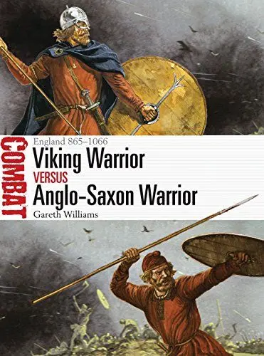 Produktbild: Viking Warrior vs Anglo-Saxon Warrior: England 865–1066 (Combat)