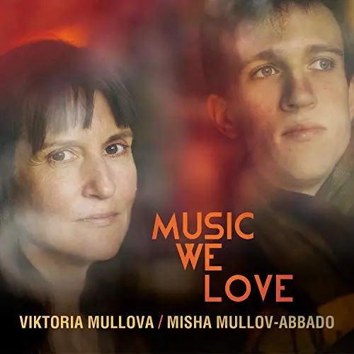 Produktbild: Viktoria Mullova & Misha Mullov-Abbad: Music We Love