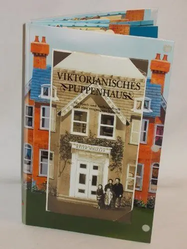 Produktbild: Viktorianisches Puppenhaus. Ein Spiel- und Aufklappbuch über eine vergangene Epoche