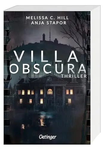 Produktbild: Villa Obscura: Thriller. Packender Survival-Jugendthriller über dunkle Geheimnisse und tödliche Wendungen