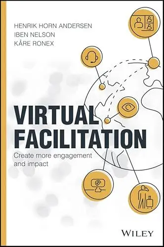 Produktbild: Virtual Facilitation: Create More Engagement and Impact