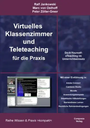 Produktbild: Virtuelles Klassenzimmer und Teleteaching für die Praxis: Do-it-Yourself-eTeaching im Unterrichtseinsatz