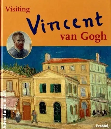 Produktbild: Visiting Vincent Van Gogh (Adventures in Art)