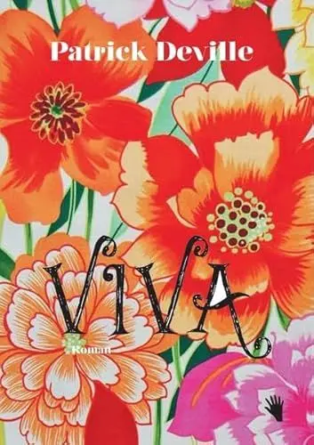 Produktbild: Viva: Ausgezeichnet mit dem Prix du meilleur roman des lecteurs de Points. Ungekürzte Ausgabe