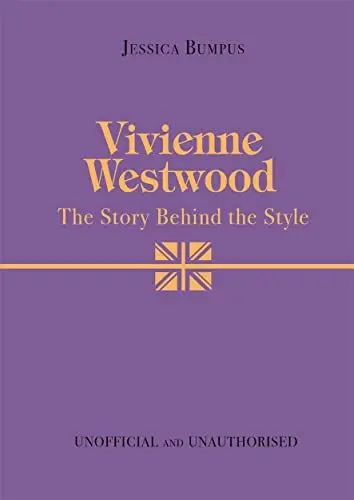 Produktbild: Vivienne Westwood: The Story Behind the Style