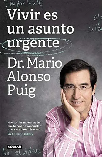 Produktbild: Vivir es un asunto urgente: No son las montañas las que hemos de conquistar, sino a nosotros mismos (Divulgación)
