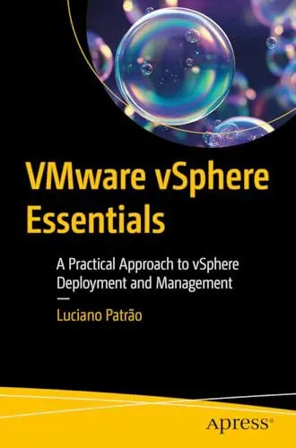 Produktbild: VMware vSphere Essentials: A Practical Approach to vSphere Deployment and Management