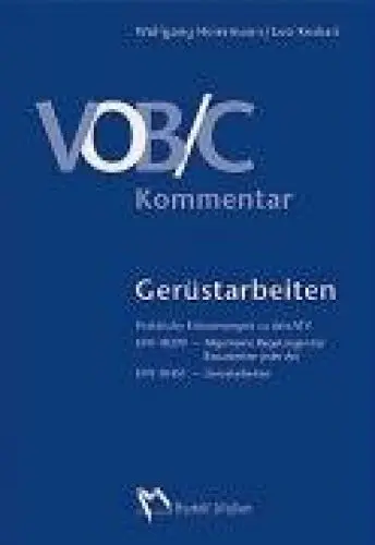 Produktbild: VOB/C Kommentar - Gerüstarbeiten: Praktische Erläuterungen zu den ATV