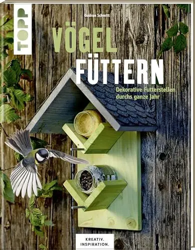 Produktbild: Vögel füttern (KREATIV.INSPIRATION.): Dekorative Futterstellen durchs ganze Jahr