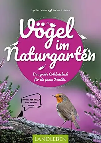 Produktbild: Vögel im Naturgarten: Das große Erlebnisbuch für die ganze Familie