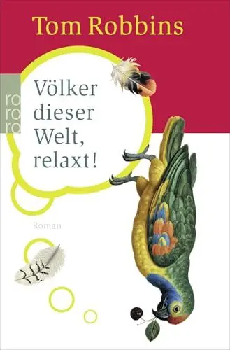 Produktbild: Völker dieser Welt, relaxt!: Roman