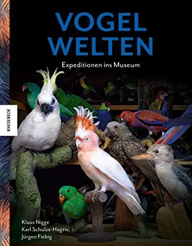Produktbild: Vogelwelten: Expeditionen ins Museum