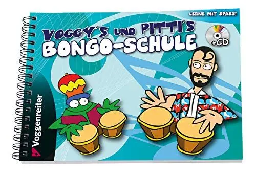 Produktbild: Voggy's und PiTTi's Bongo-Schule: Bongoschule für Kinder ab 6 Jahren
