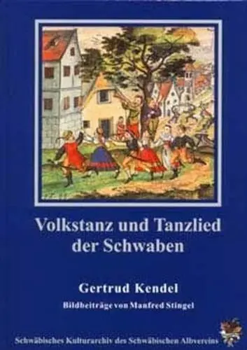 Produktbild: Volkstanz und Tanzlied der Schwaben