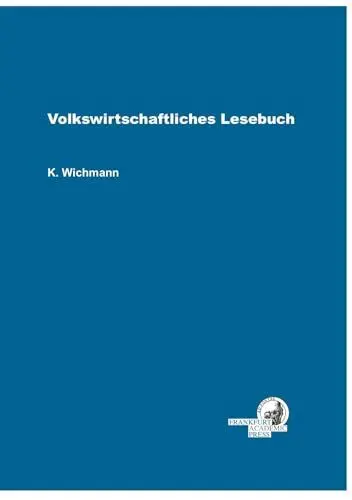 Produktbild: Volkswirtschaftliches Lesebuch: Aufsatz-Sammlung zum VLB