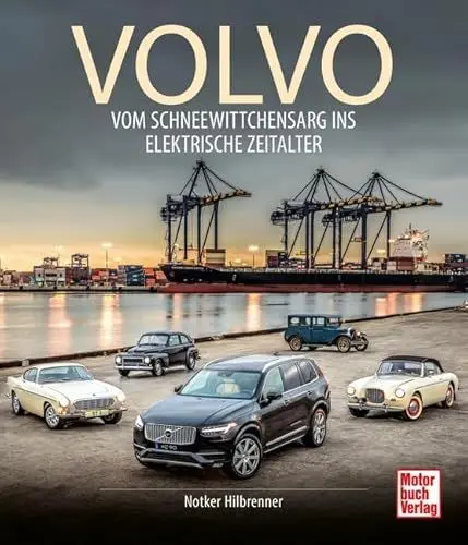 Produktbild: Volvo: Vom Schneewittchensarg ins Elektrische Zeitalter