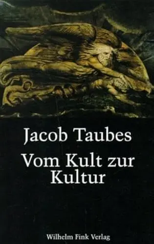 Produktbild: Vom Kult zur Kultur: Bausteine zu einer Kritik der historischen Vernunft. Gesammelte Aufsätze zur Religions- und Geistesgeschichte