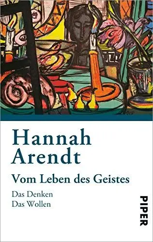 Produktbild: Vom Leben des Geistes: Das Denken - Das Wollen - Herausgegeben von Mary McCarthy
