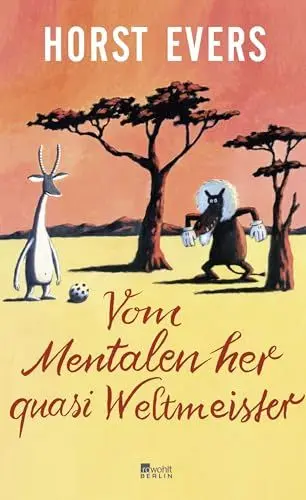 Produktbild: Vom Mentalen her quasi Weltmeister