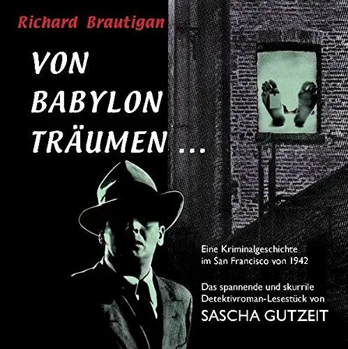 Produktbild: Von Babylon träumen ...: Hörbuch