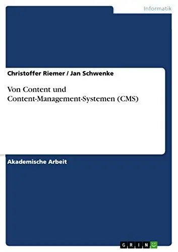Produktbild: Von Content und Content-Management-Systemen (CMS)