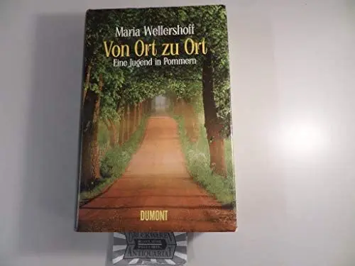 Produktbild: Von Ort zu Ort: Eine Jugend in Pommern (Taschenbücher)