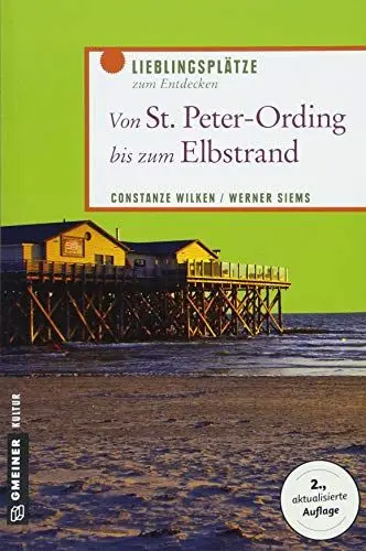 Produktbild: Von St. Peter-Ording bis zum Elbstrand: Lieblingsplätze zum Entdecken (Lieblingsplätze im GMEINER-Verlag)