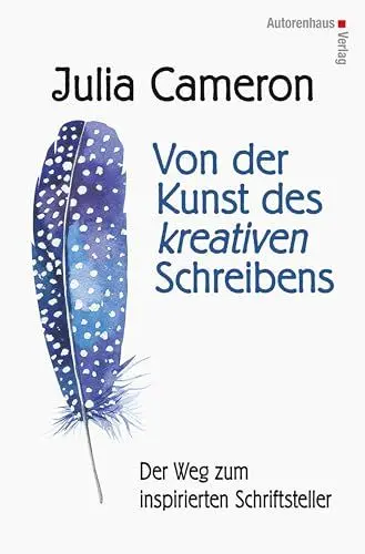 Produktbild: Von der Kunst des kreativen Schreibens: Der Weg zum inspirierten Schriftsteller