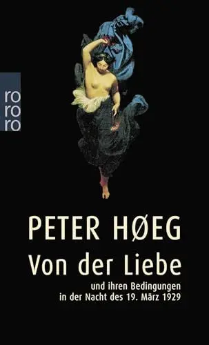 Produktbild: Von der Liebe und ihren Bedingungen in der Nacht des 19. März 1929
