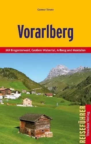 Produktbild: Vorarlberg: Mit Bregenzer Wald, Großem Walsertal, Arlberg und Montafon (Trescher-Reiseführer)
