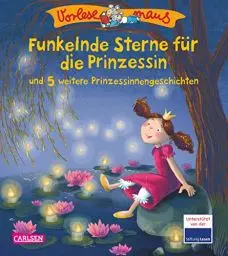 Produktbild: VORLESEMAUS 13: Funkelnde Sterne für die Prinzessin: und 5 weitere Prinzessinnengeschichten