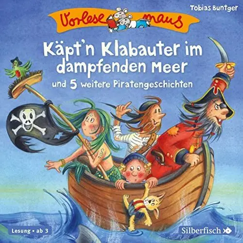 Produktbild: Vorlesemaus: Käpt’n Klabauter im dampfenden Meer und 5 weitere Piratengeschichten: 1 CD