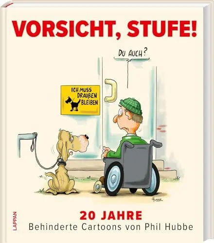 Produktbild: Vorsicht, Stufe!: 20 Jahre Behinderte Cartoons | Cartoons über Inklusion und das Leben mit Behinderungen