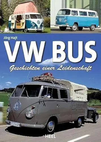 Produktbild: VW Bus: Geschichten einer Leidenschaft
