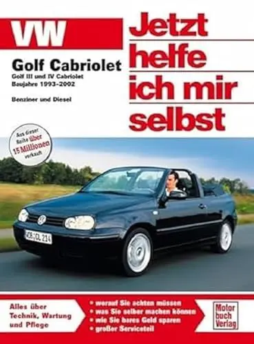 Produktbild: VW Golf III/IV Cabriolet: 1993 - 2002 (Jetzt helfe ich mir selbst)