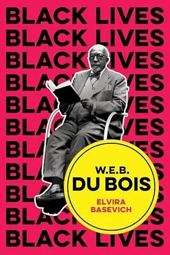 Produktbild: W.E.B. Du Bois: The Lost and the Found (Black Lives)