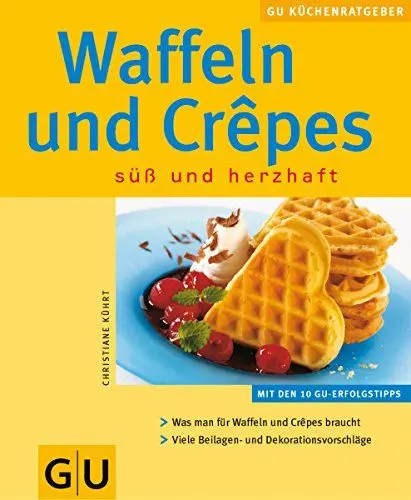 Produktbild: Waffeln und Crêpes: süß und herzhaft