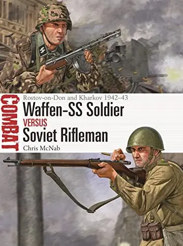 Produktbild: Waffen-SS Soldier vs Soviet Rifleman: Rostov-on-Don and Kharkov 1942–43 (Combat)